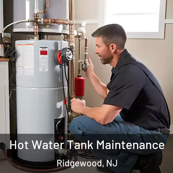  Hot Water Tank Maintenance Ridgewood, NJ